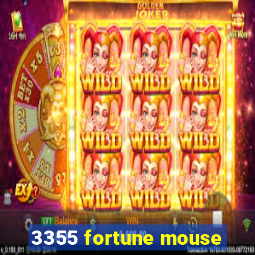 3355 fortune mouse